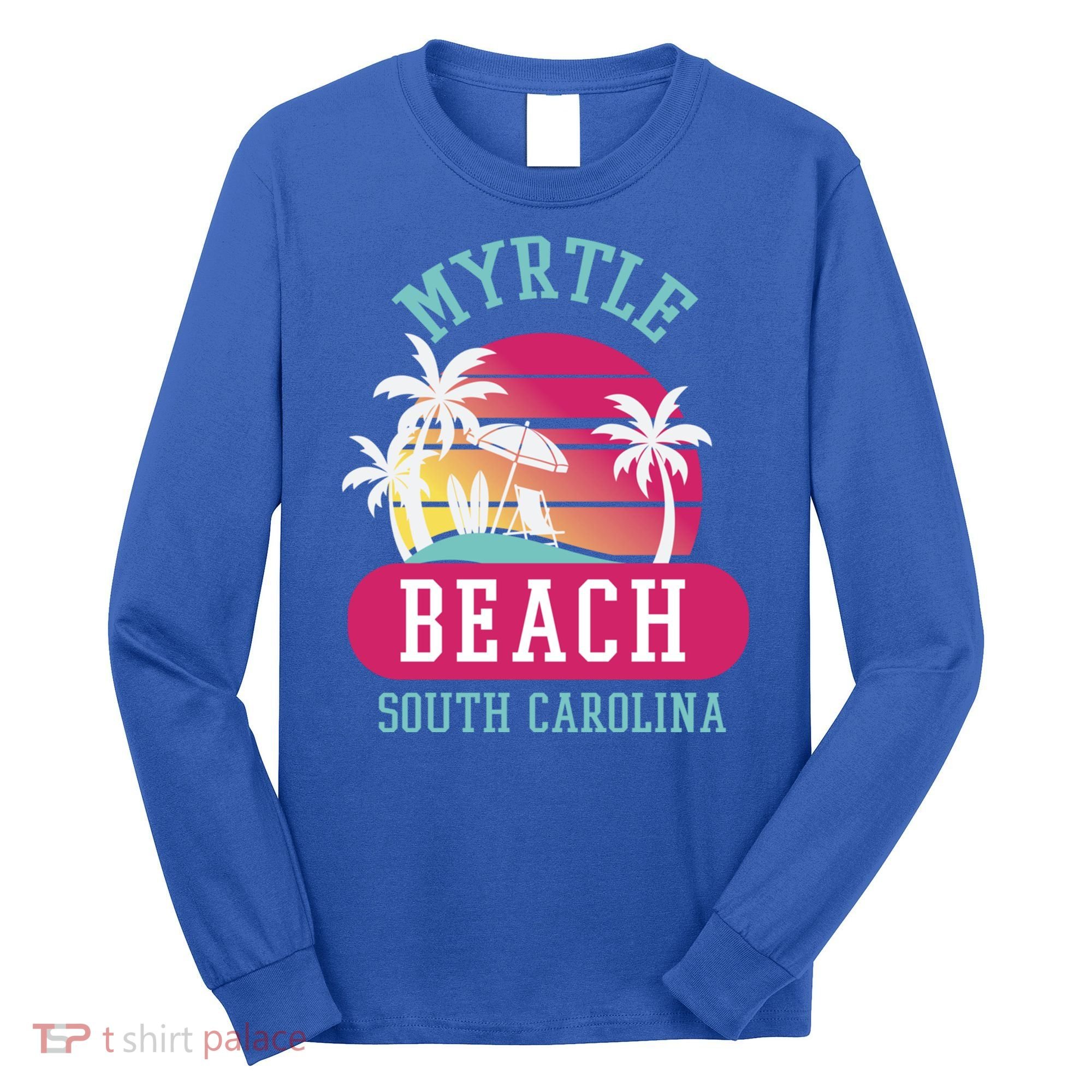 Retro Cool Myrtle Beach Sc Beaches Gift Long Sleeve Shirt