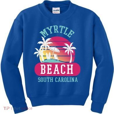 Retro Cool Myrtle Beach Sc Beaches Gift Kids Sweatshirt