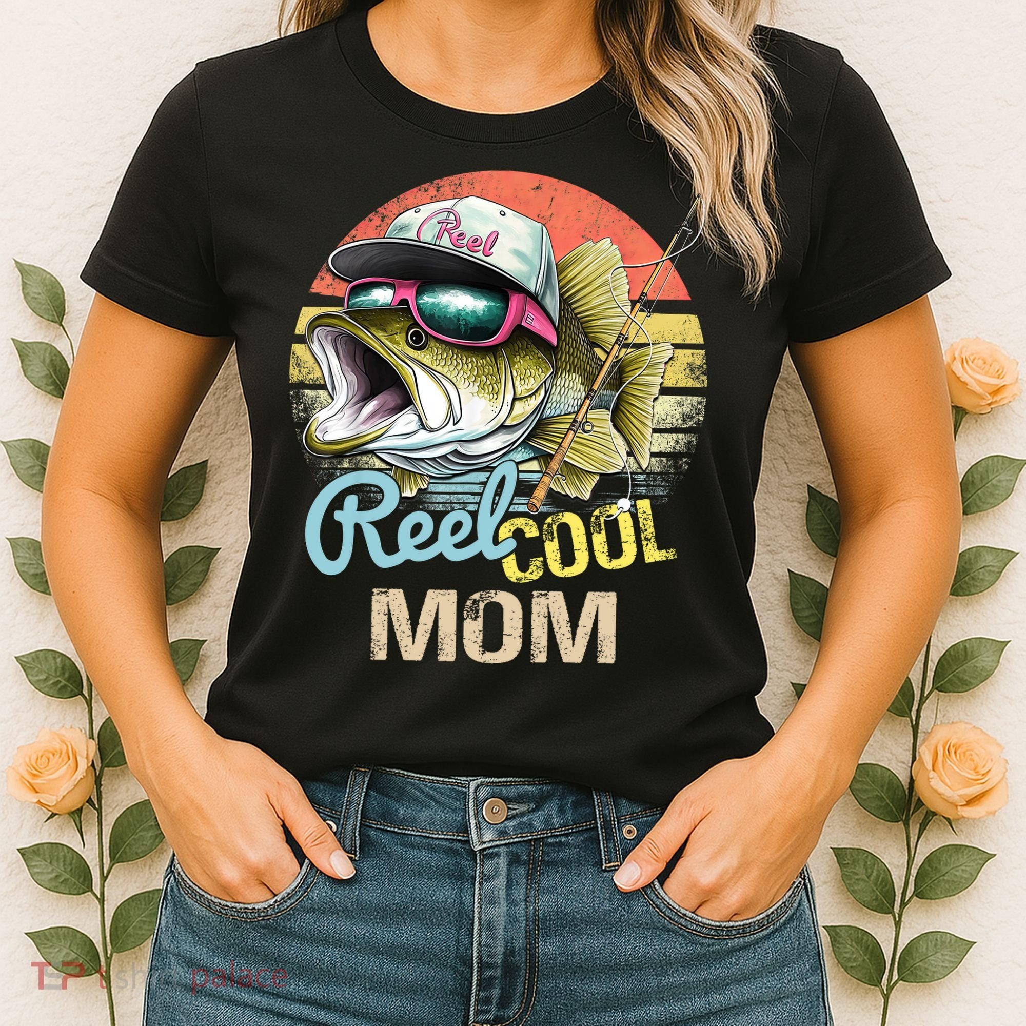 Reel Cool Mom Funny Fishing Quotes For Uncle Women's T-Shirt
