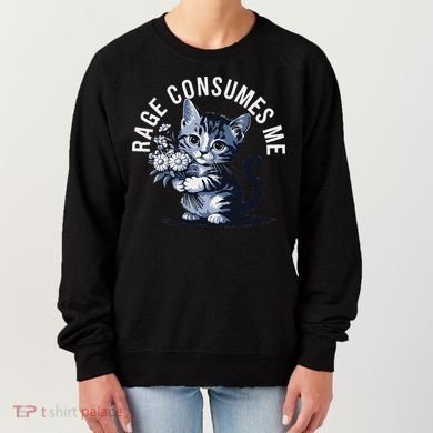 Rage Consumes Me Funny Cat Meme Women's Sweatshirt
