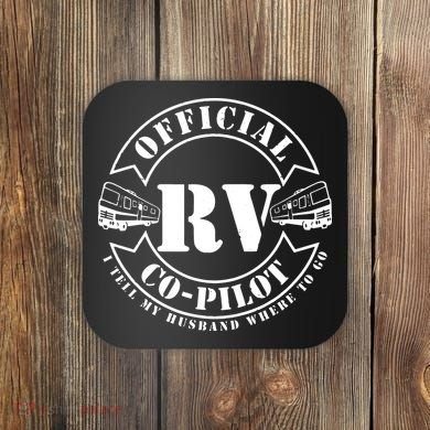 RV CoPilot Motorhome Camping Retirement Adventure Coaster