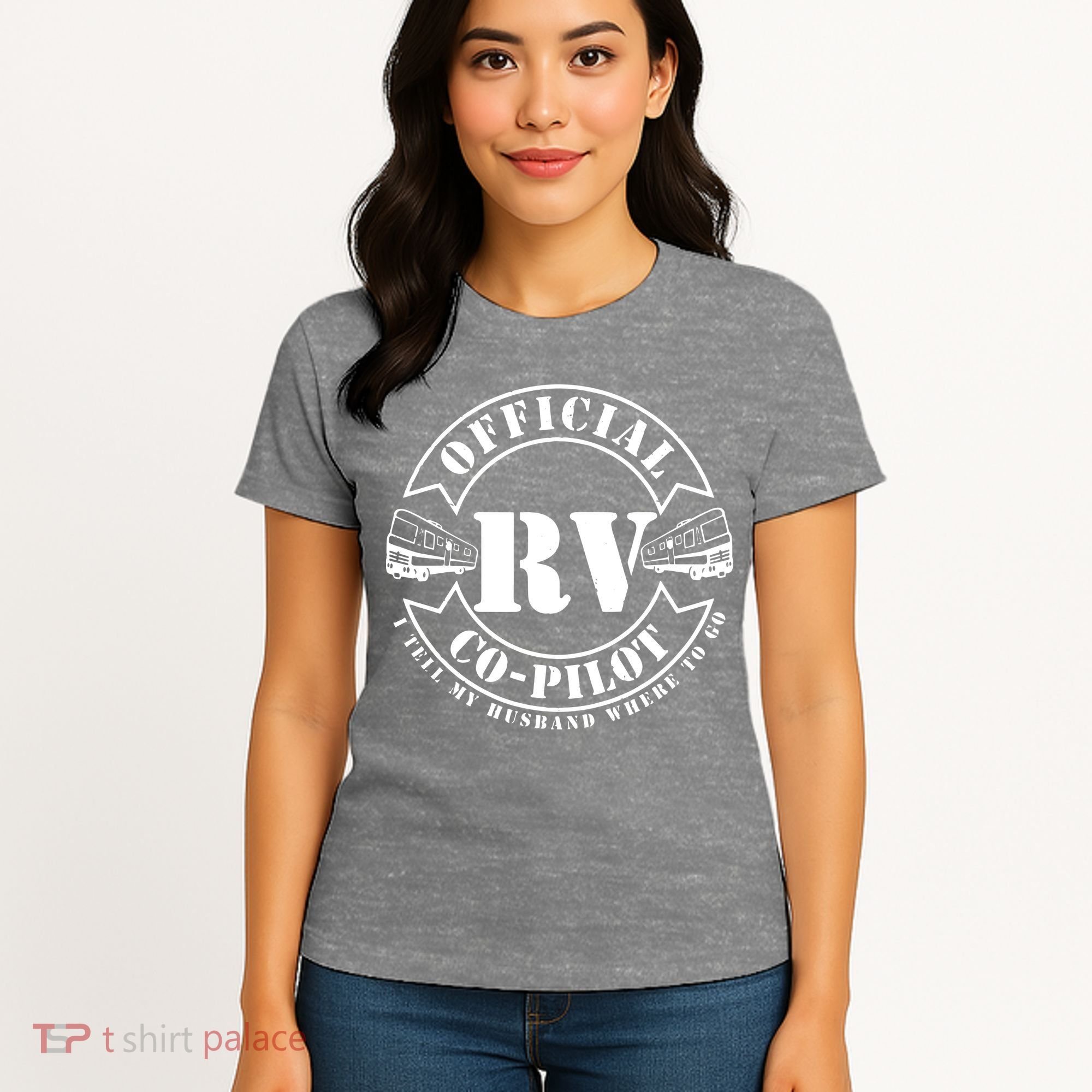 RV CoPilot Motorhome Camping Retirement Adventure Women's T-Shirt