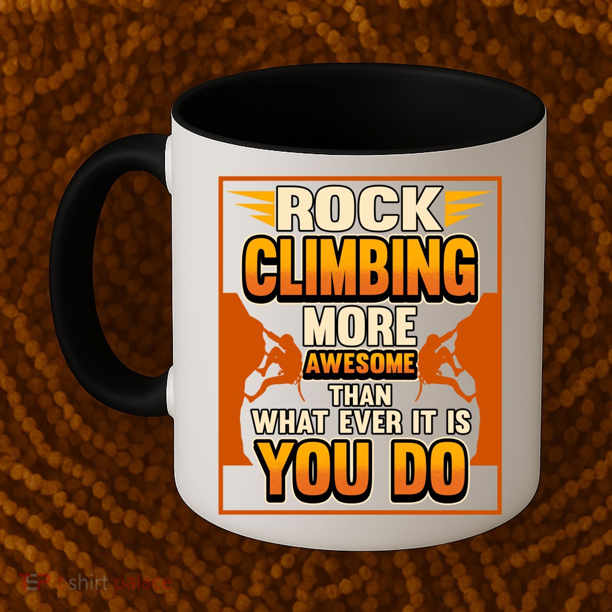 Rock Climbing More Awesome Male Female Climber Funny Gift Coffee Mug