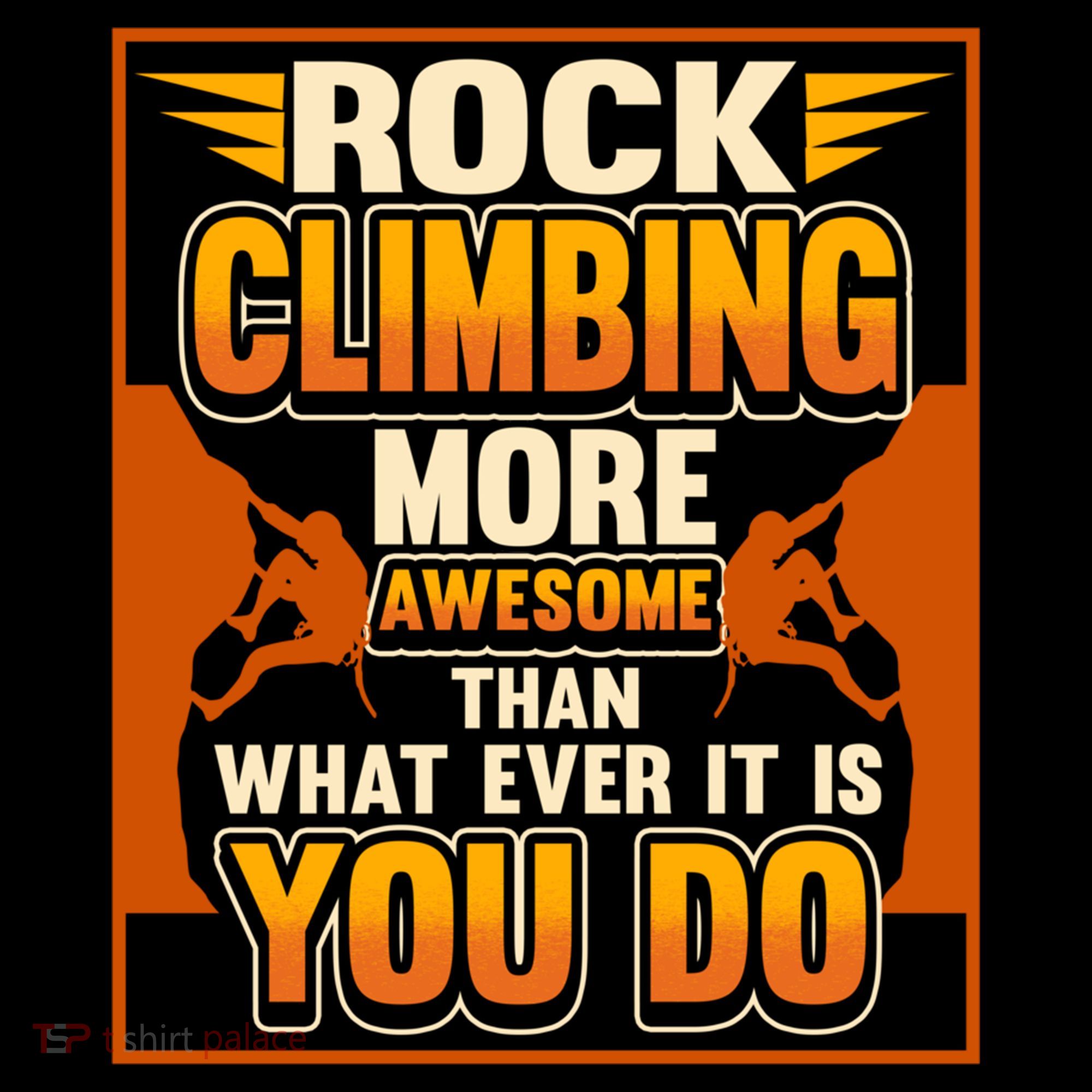 Rock Climbing More Awesome Male Female Climber Funny Gift Coffee Mug