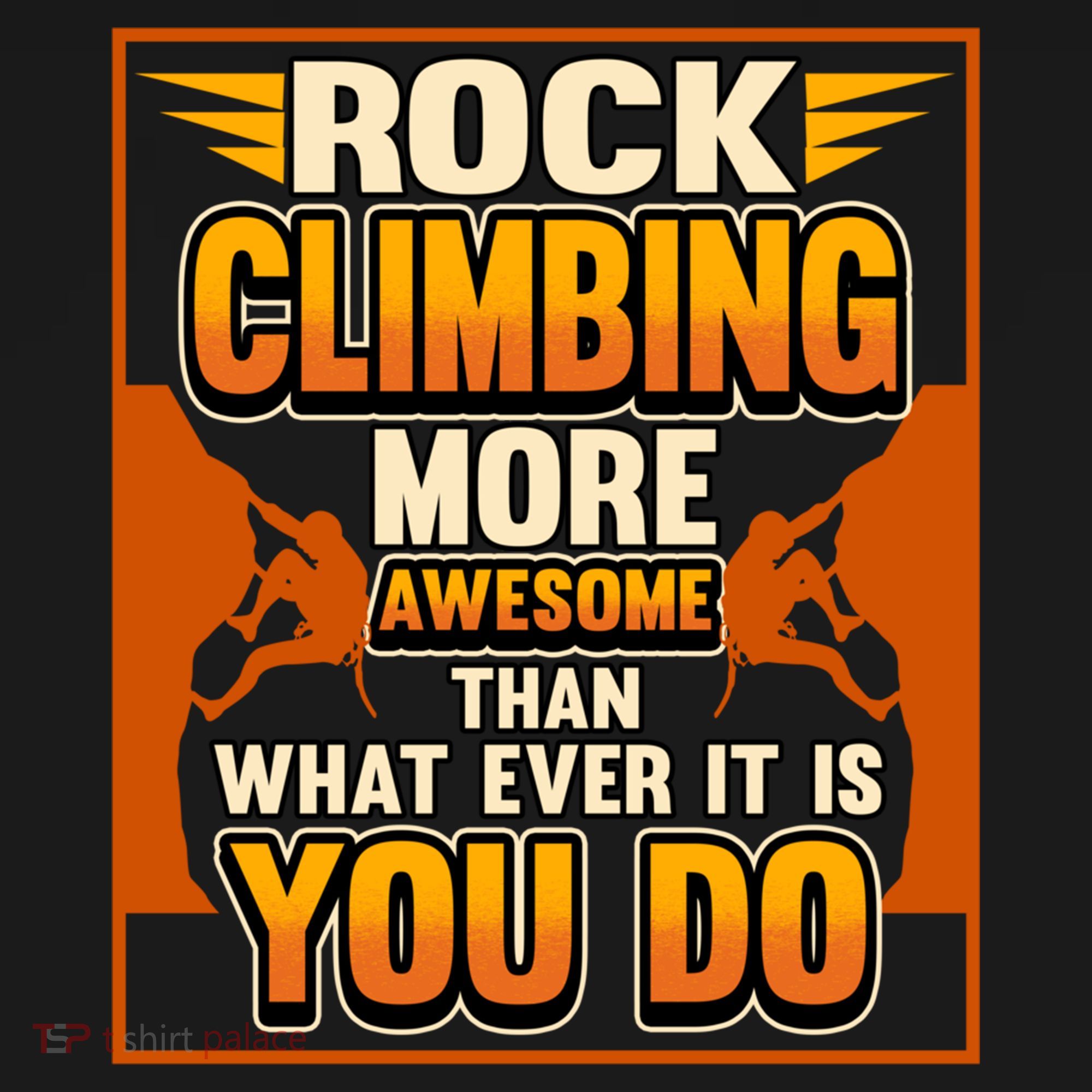 Rock Climbing More Awesome Male Female Climber Funny Gift Women's Hoodie