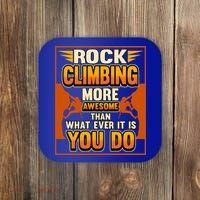 Rock Climbing More Awesome Male Female Climber Funny Gift Coaster thumb 0
