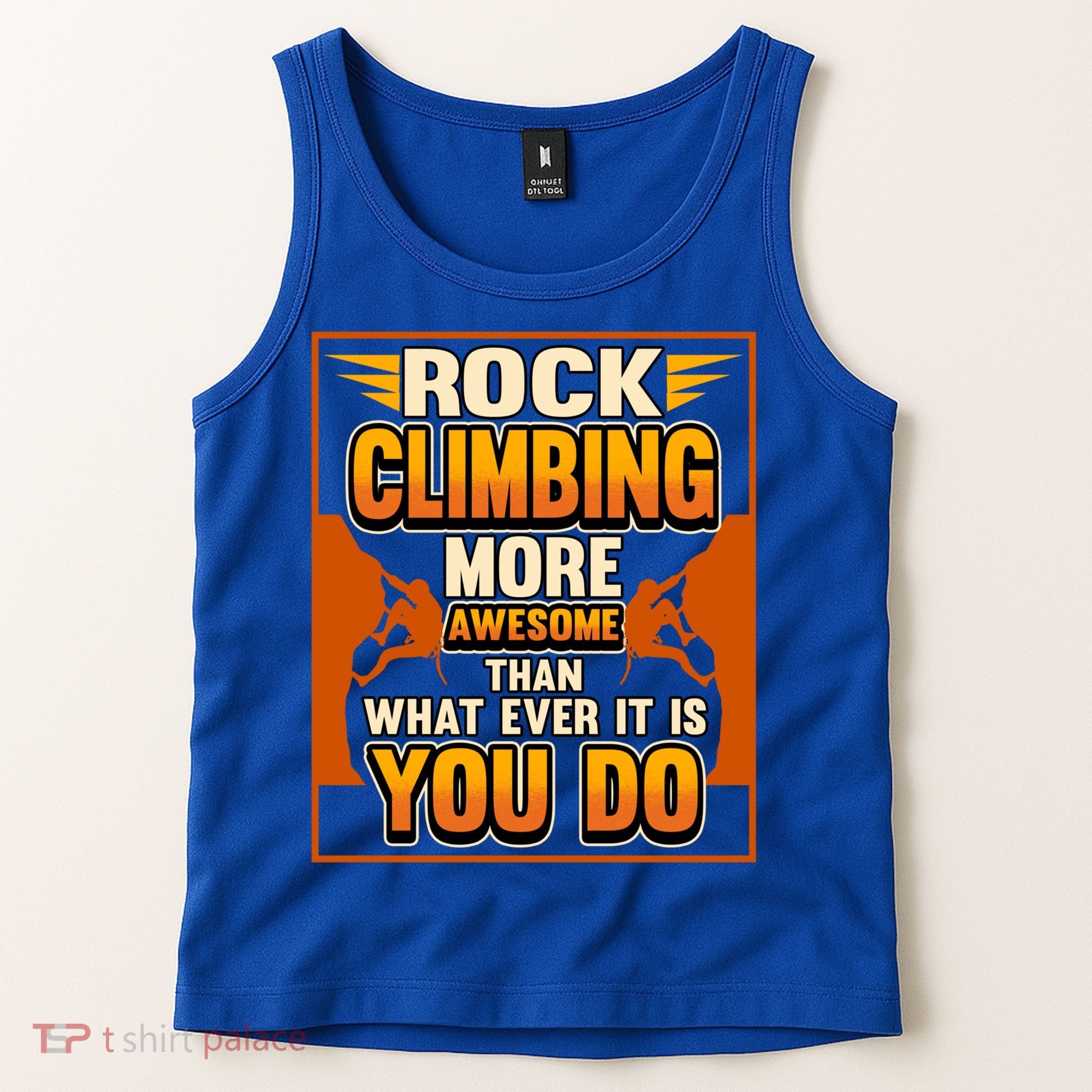 Rock Climbing More Awesome Male Female Climber Funny Gift Tank Top