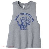 Rage Consumes Me Cat Flower Cute Kitty Cat Meme Women's Racerback Cropped Tank thumb 0