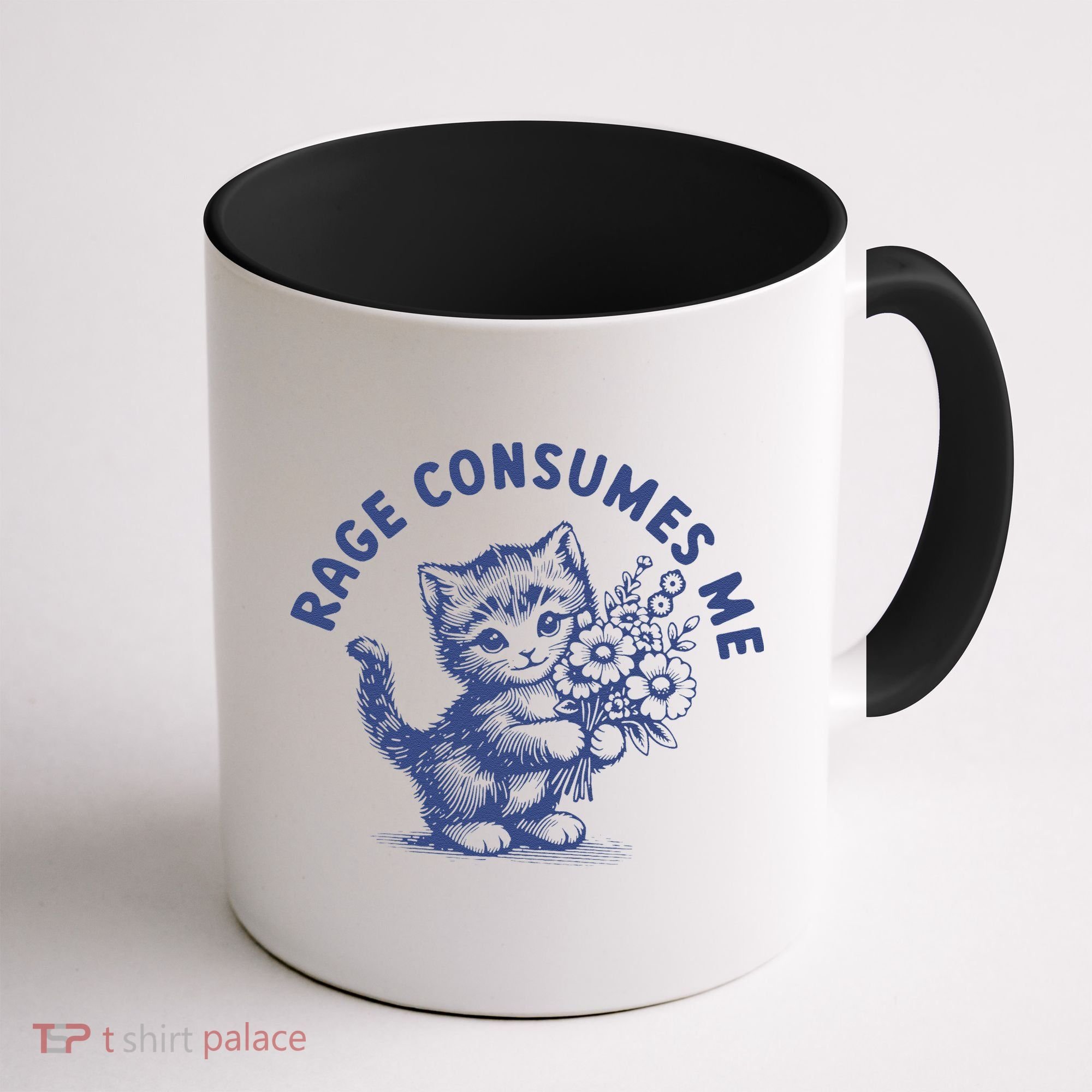 Rage Consumes Me Cat Flower Cute Kitty Cat Meme Coffee Mug