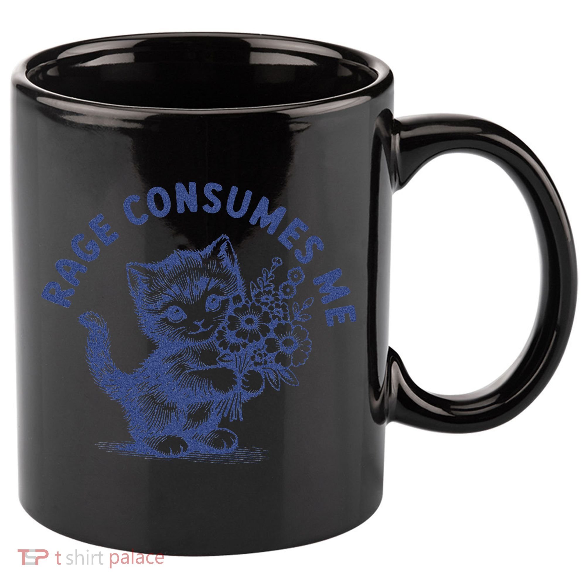 Rage Consumes Me Cat Flower Cute Kitty Cat Meme 11oz C Handle Ceramic Mug
