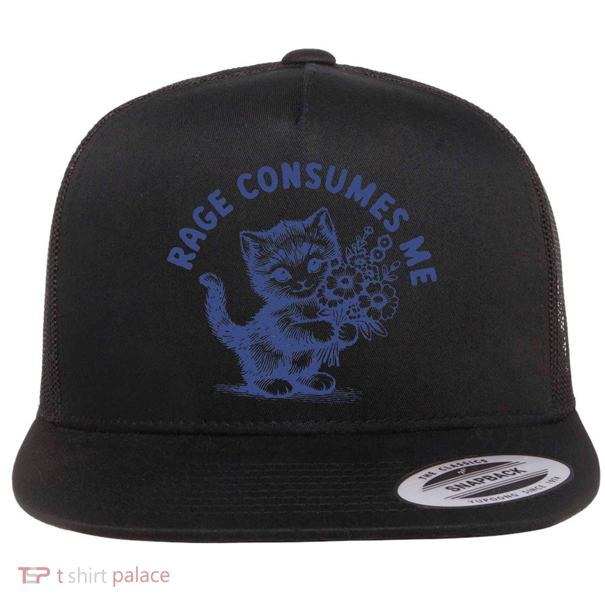 Rage Consumes Me Cat Flower Cute Kitty Cat Meme Flat Bill Trucker Hat