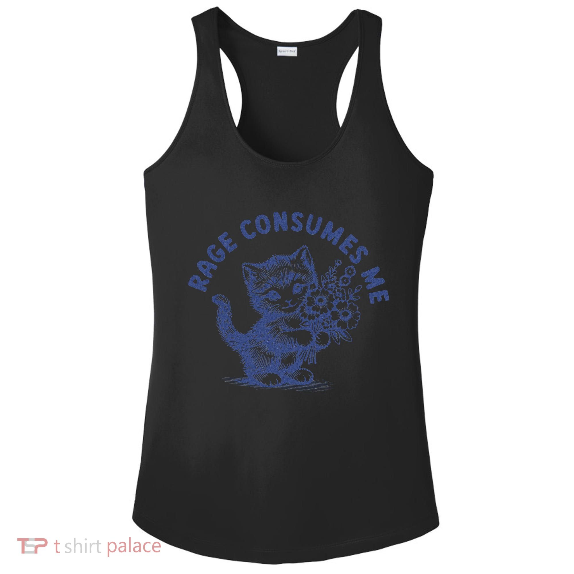 Rage Consumes Me Cat Flower Cute Kitty Cat Meme Ladies PosiCharge Competitor Racerback Tank