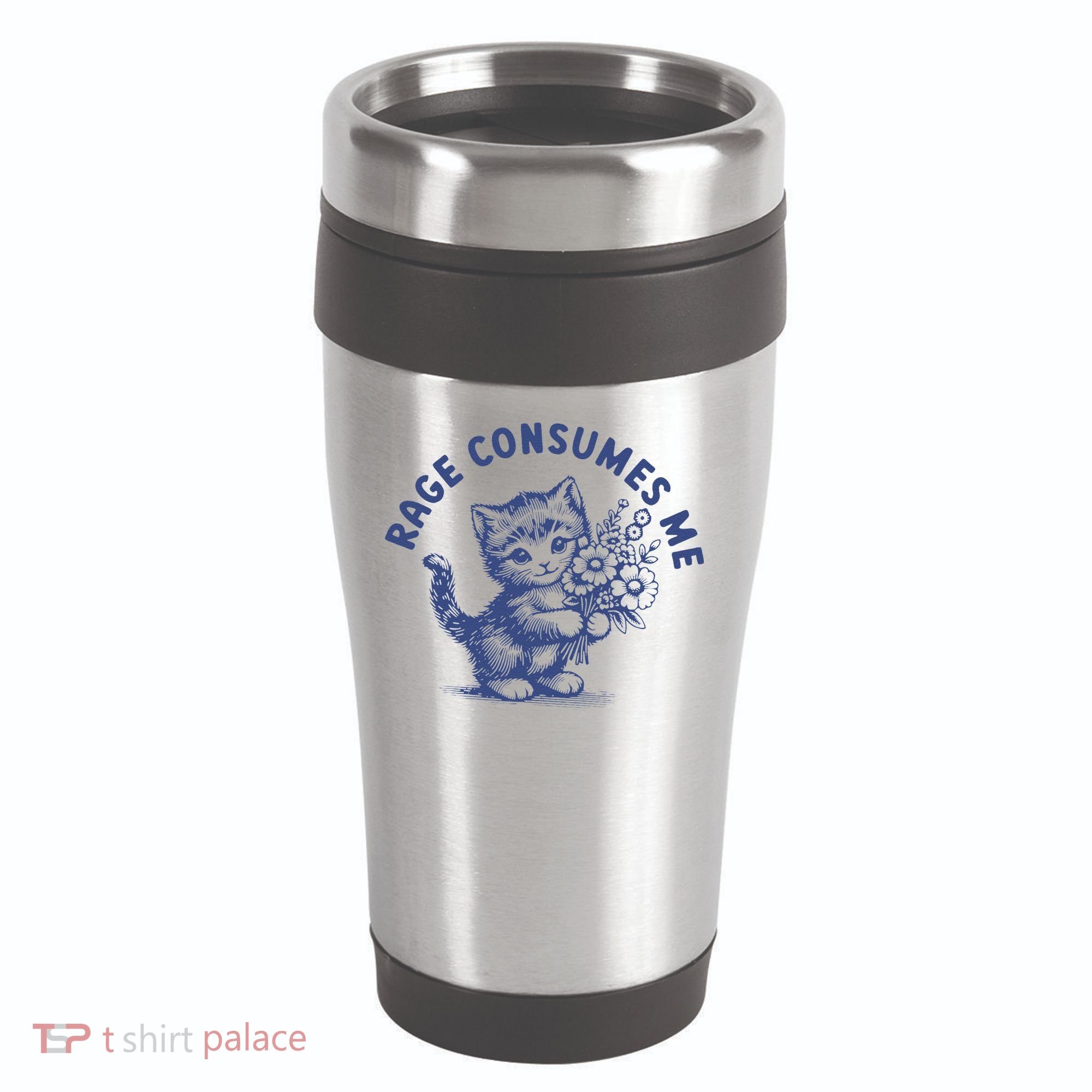 Rage Consumes Me Cat Flower Cute Kitty Cat Meme 16oz Travel Tumbler