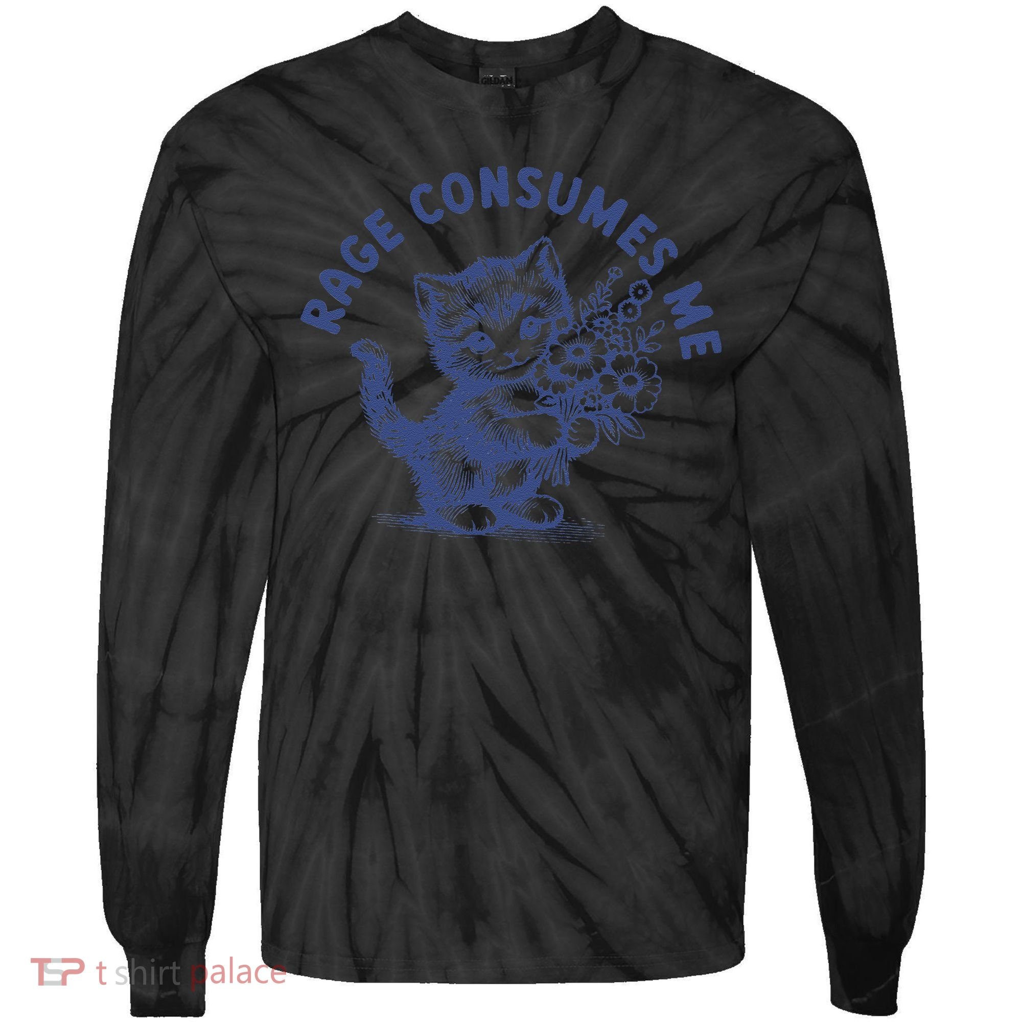 Rage Consumes Me Cat Flower Cute Kitty Cat Meme Tie-Dye Long Sleeve Shirt