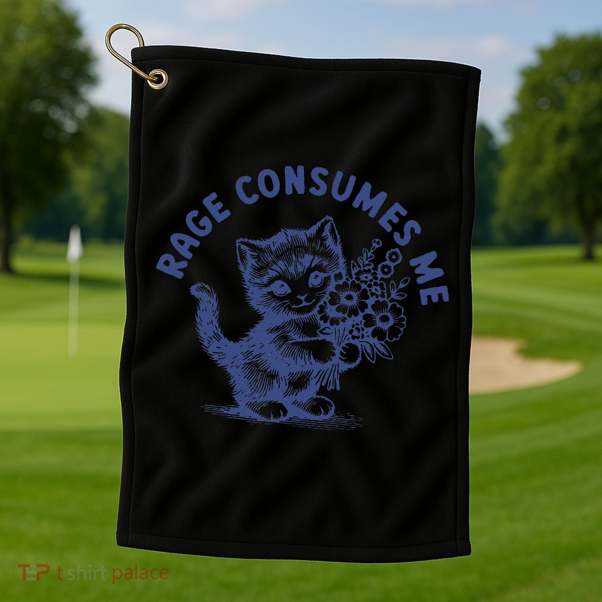 Rage Consumes Me Cat Flower Cute Kitty Cat Meme Golf Towel