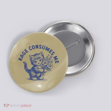 Rage Consumes Me Cat Flower Cute Kitty Cat Meme Button