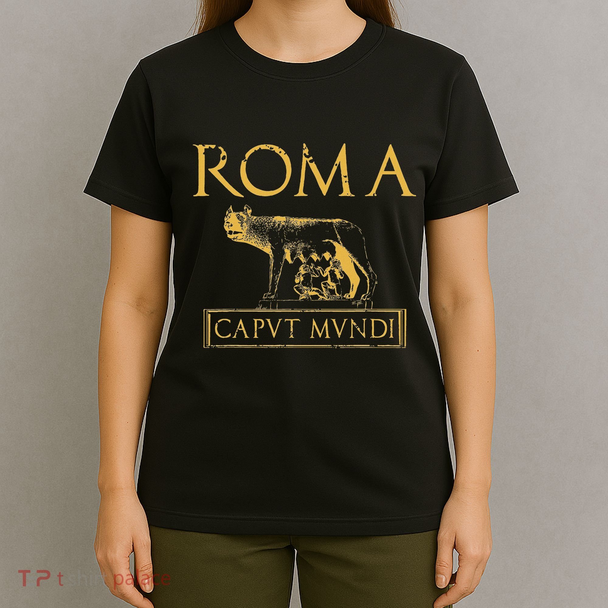 Roma Caput Mundi Rome Roman Empire T-Shirt