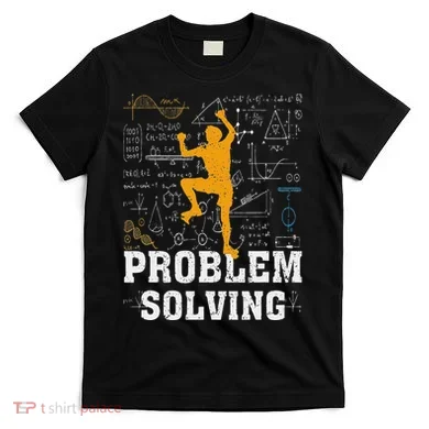 Rock Climbing Math Lover Problem Solving Mathematician T-Shirt