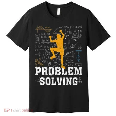 Rock Climbing Math Lover Problem Solving Mathematician Premium T-Shirt