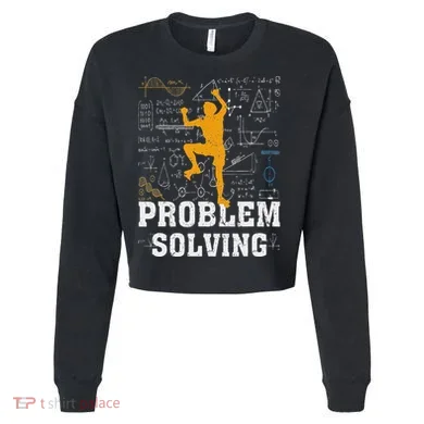 Rock Climbing Math Lover Problem Solving Mathematician Cropped Pullover Crew