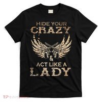 Retro Country Music Art Hide Your Crazy And Act Like A Lady T-Shirt thumb 0