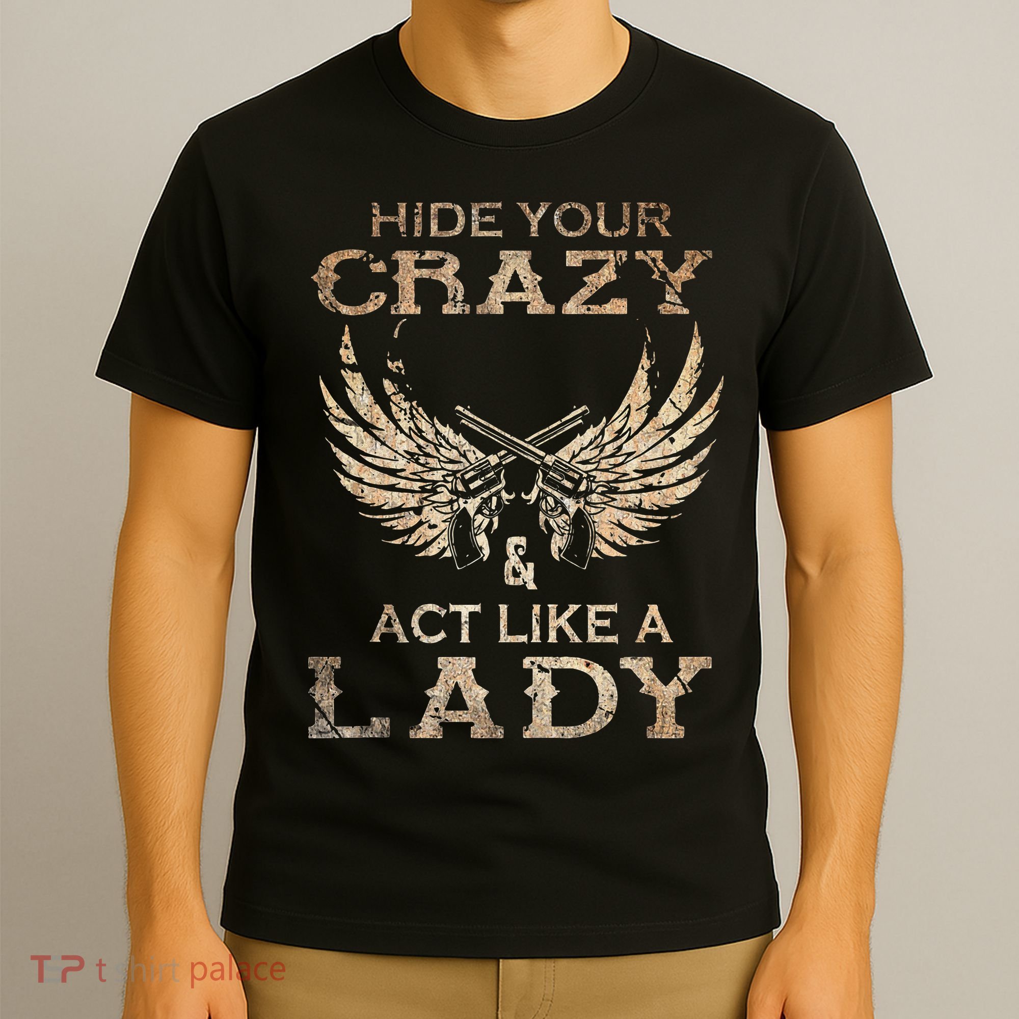 Retro Country Music Art Hide Your Crazy And Act Like A Lady T-Shirt