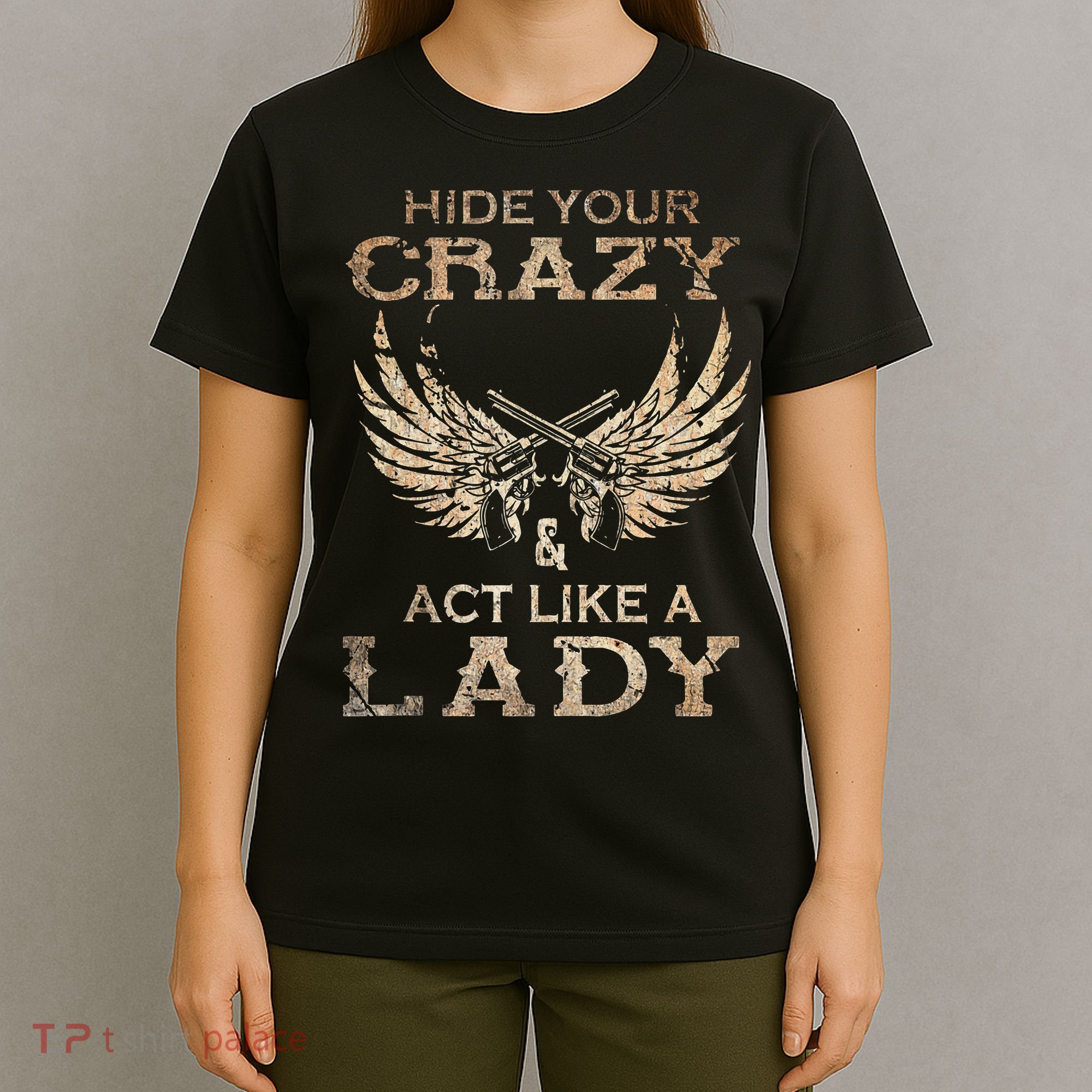 Retro Country Music Art Hide Your Crazy And Act Like A Lady T-Shirt