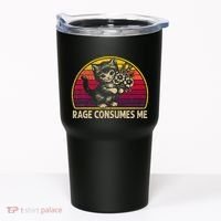 Rage Consumes Me Funny Cat Humor Joke Tumbler thumb 0