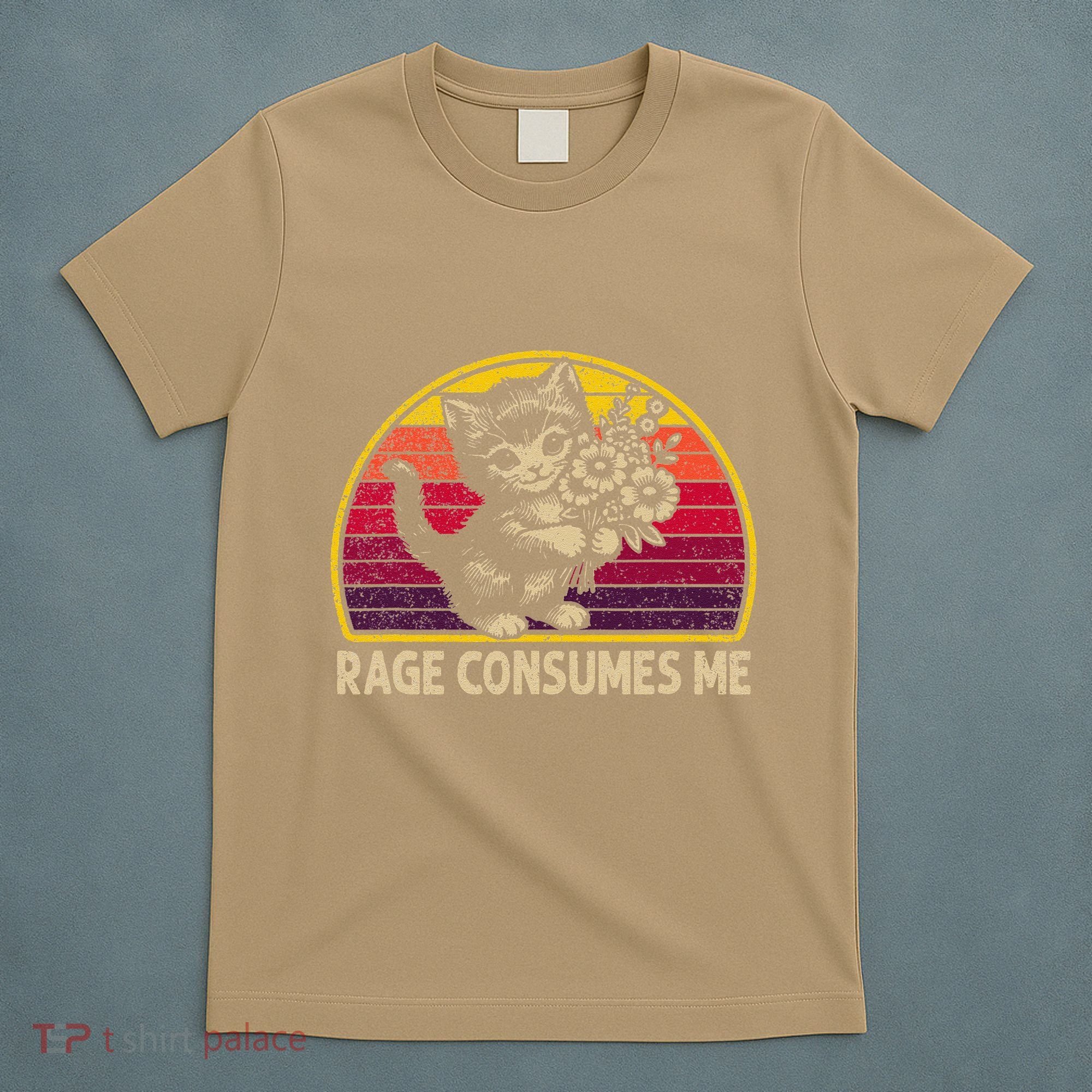 Rage Consumes Me Funny Cat Humor Joke T-Shirt