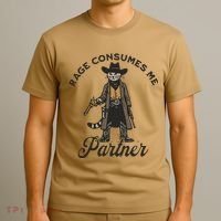 Rage Consumes Me Partner Funny Western Cowboy Cat T-Shirt thumb 3