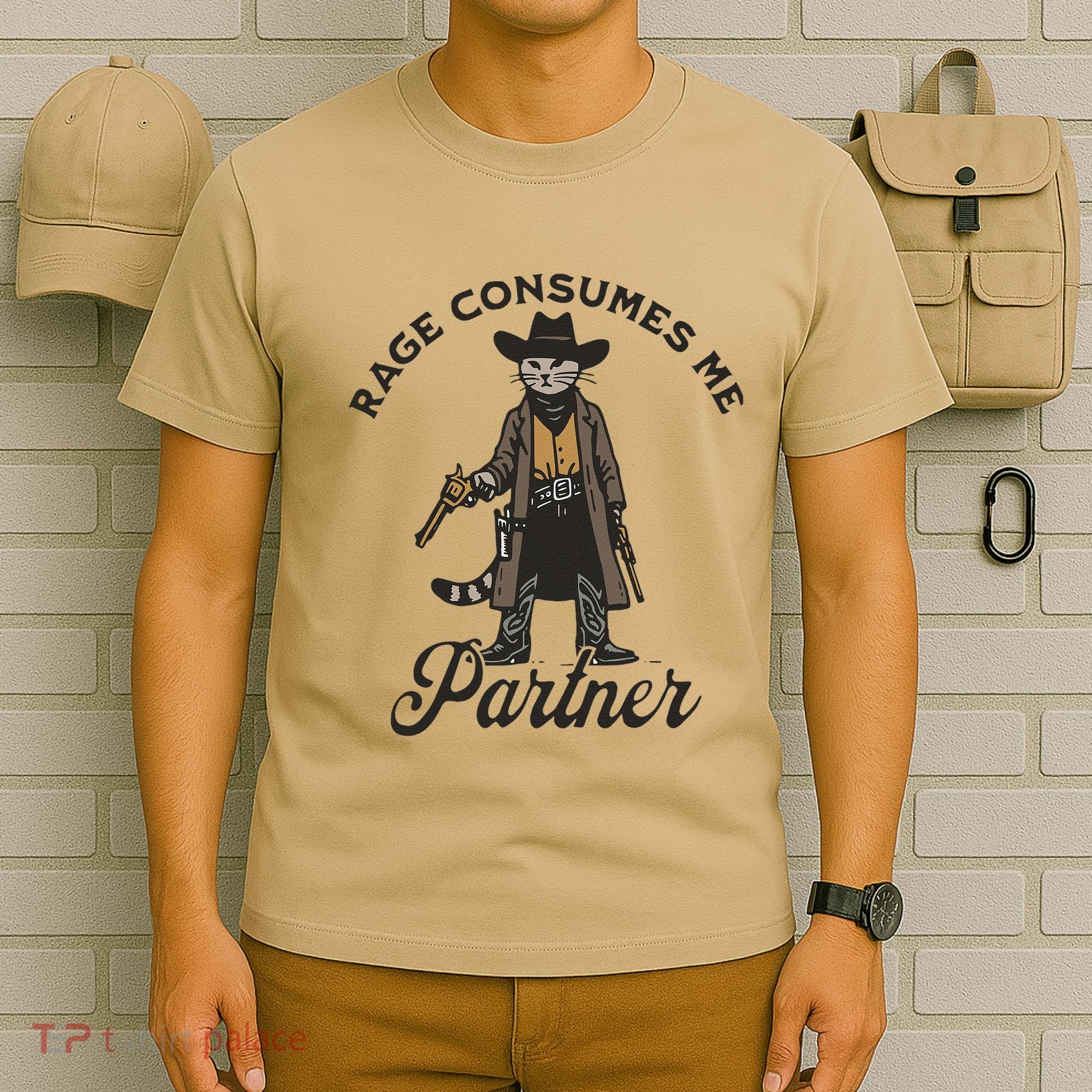 Rage Consumes Me Partner Funny Western Cowboy Cat T-Shirt
