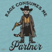 Rage Consumes Me Partner Funny Western Cowboy Cat Sueded Cloud Jersey T-Shirt thumb 2