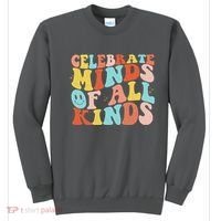 Retro Celebrate Minds Of All Kinds Sweatshirt thumb 0