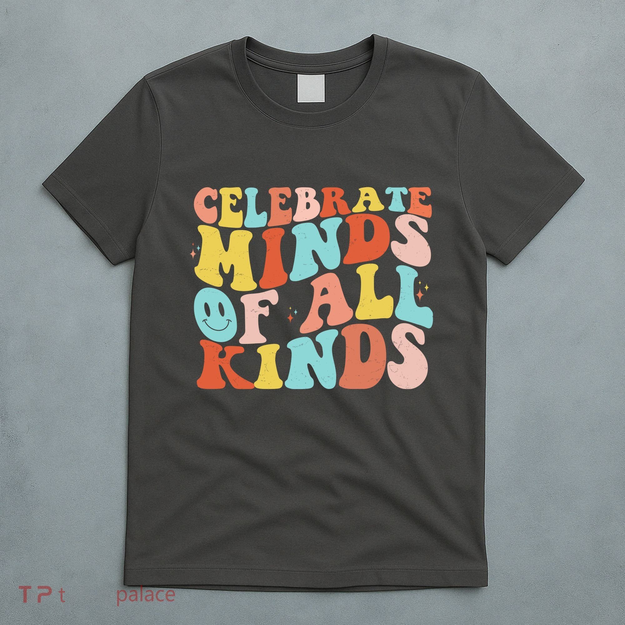 Retro Celebrate Minds Of All Kinds T-Shirt