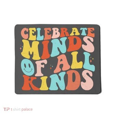 Retro Celebrate Minds Of All Kinds Mousepad
