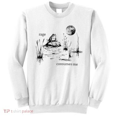Rage Consumes Me Frog Funny Sweatshirt