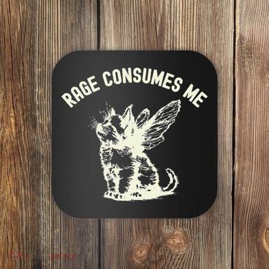 Rage Consumes Me Cat Flower Cute Kitty Cat Meme Coaster