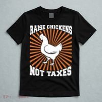 Raise Chickens Not Taxes Ranch Homestead Farming Libertarian T-Shirt thumb 5