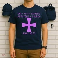 Roman Catholic One Holy Catholic Apostolic Church T-Shirt thumb 6