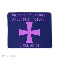 Roman Catholic One Holy Catholic Apostolic Church Mousepad thumb 0