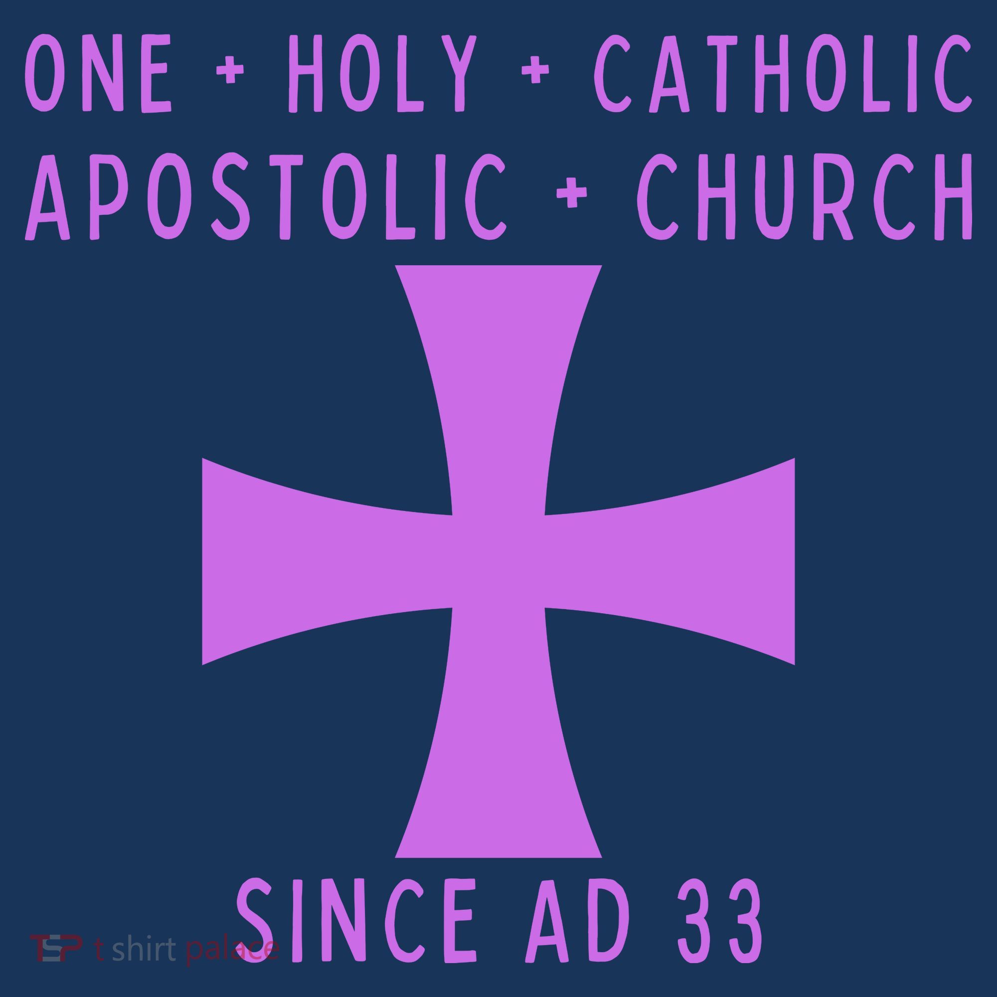 Roman Catholic One Holy Catholic Apostolic Church Mousepad