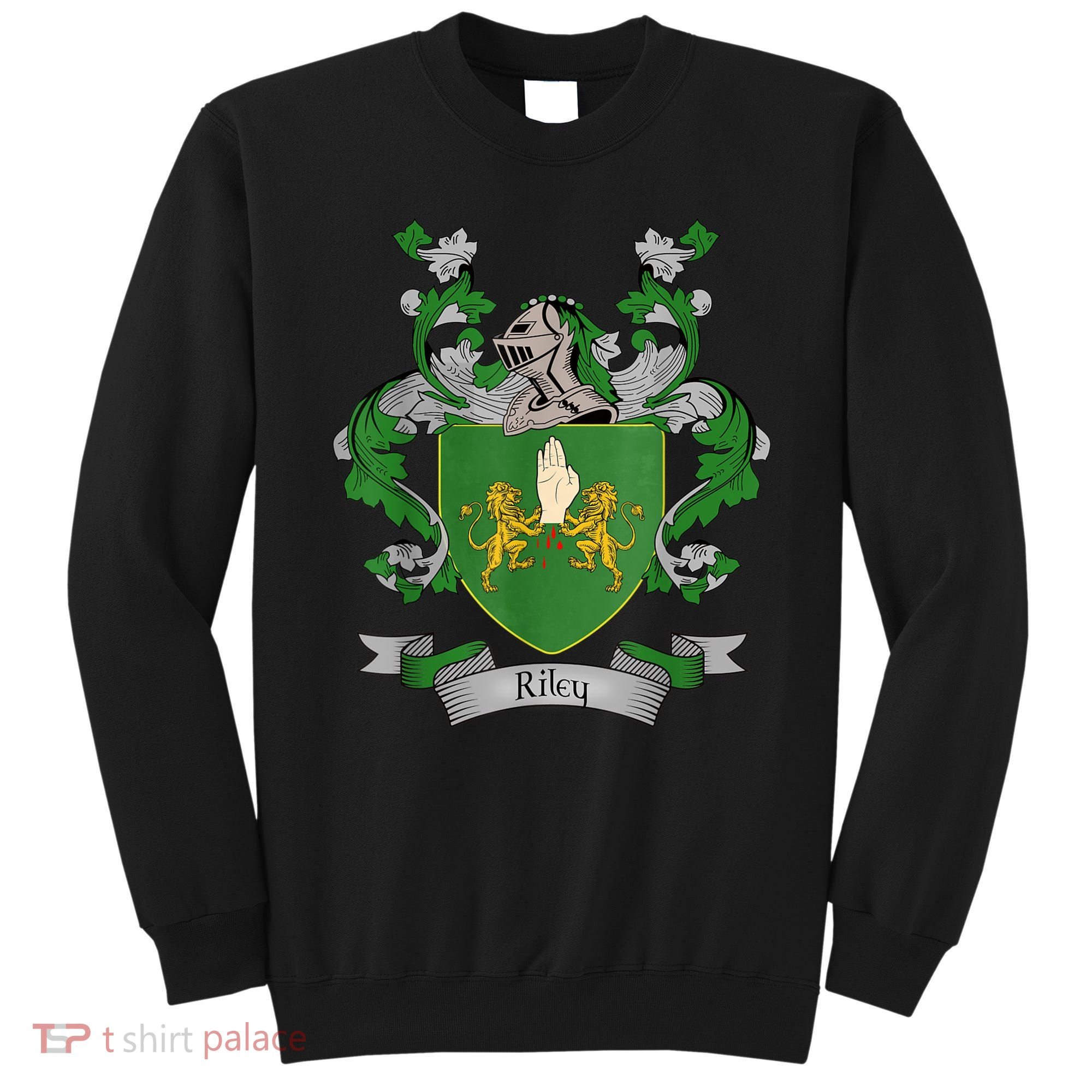 Riley Coat Of Arms Riley Surname Family Crest Sweatshirt