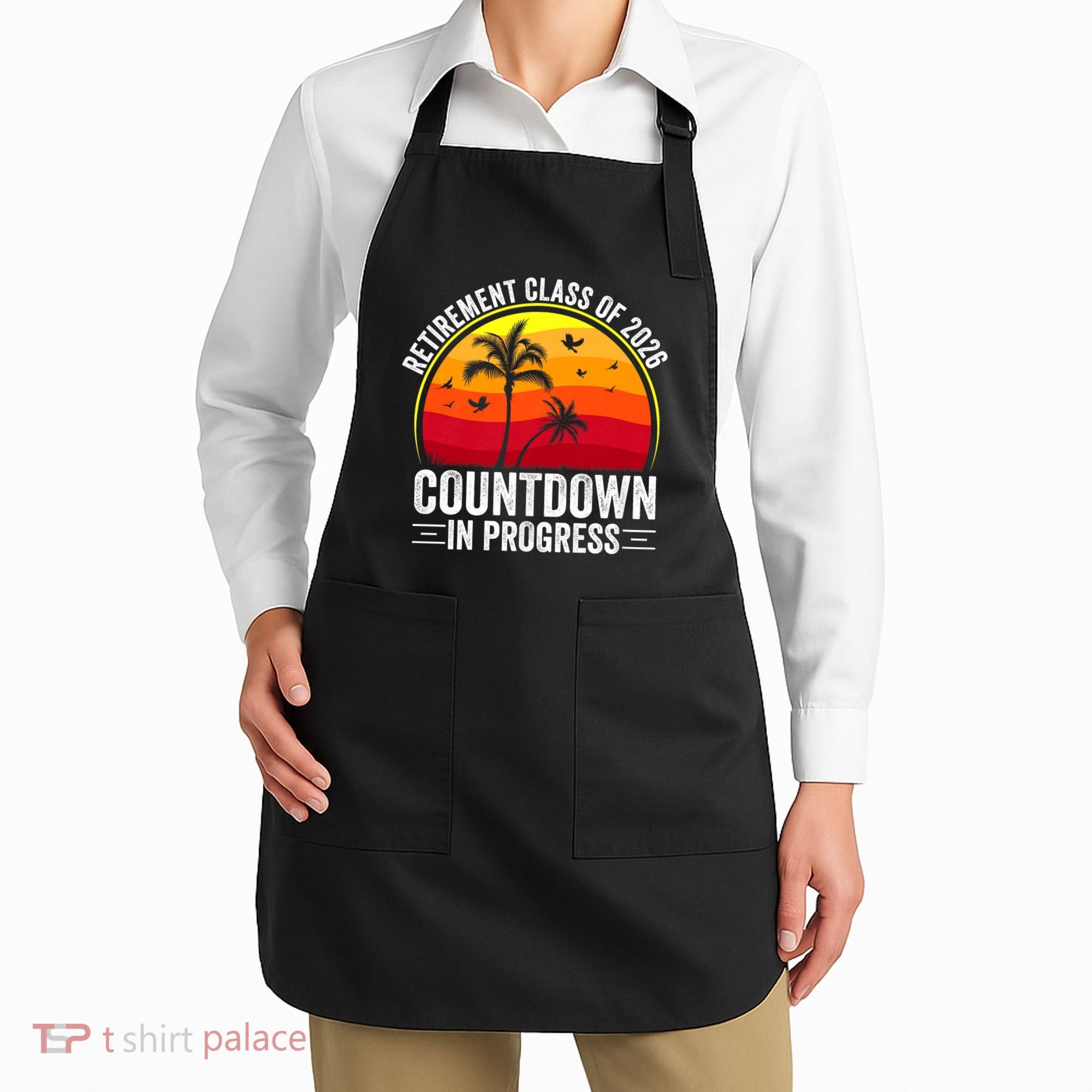 Retirement Class Of 2026 Countdown In Progress Teacher Apron