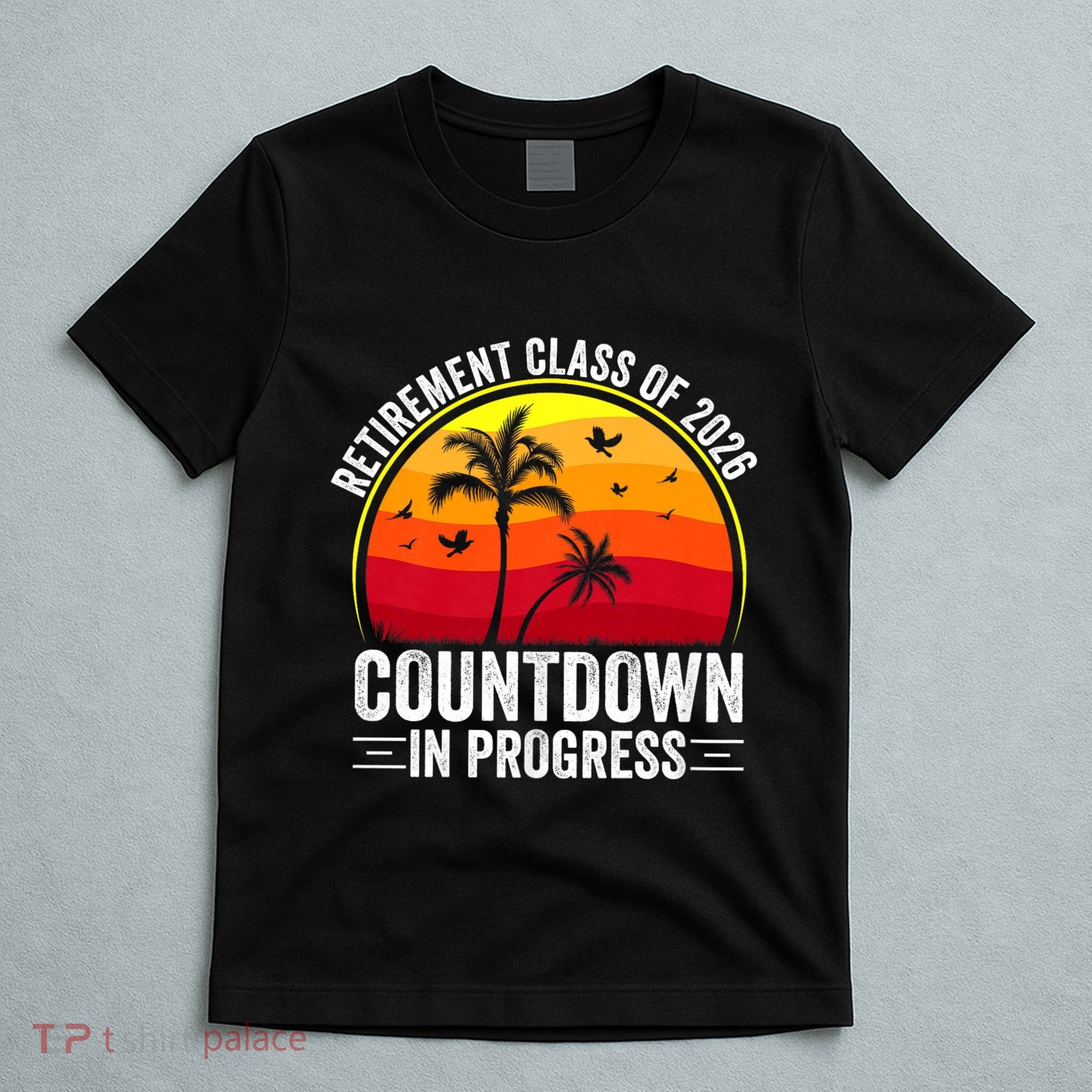 Retirement Class Of 2026 Countdown In Progress Teacher T-Shirt