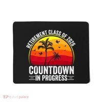 Retirement Class Of 2026 Countdown In Progress Teacher Mousepad thumb 0