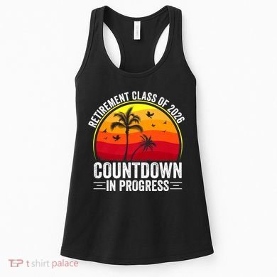 Retirement Class Of 2026 Countdown In Progress Teacher Women's Tank Top