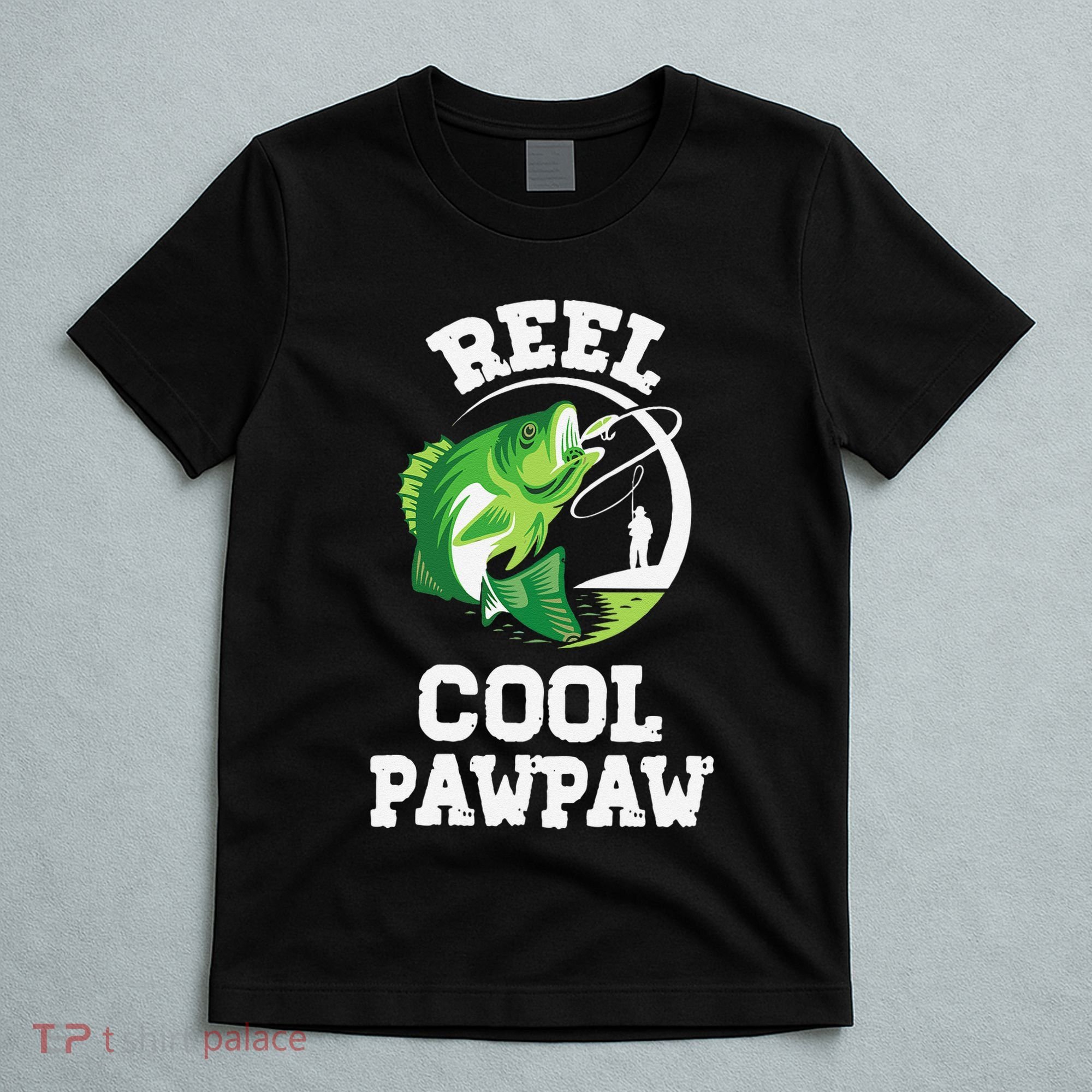 Reel Cool Pawpaw Fishing Fisherman Funny Retro Pawpaw T-Shirt