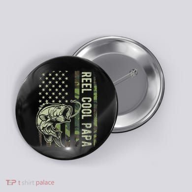 Reel Cool Papa Camouflage American Flag Fathers Day Button