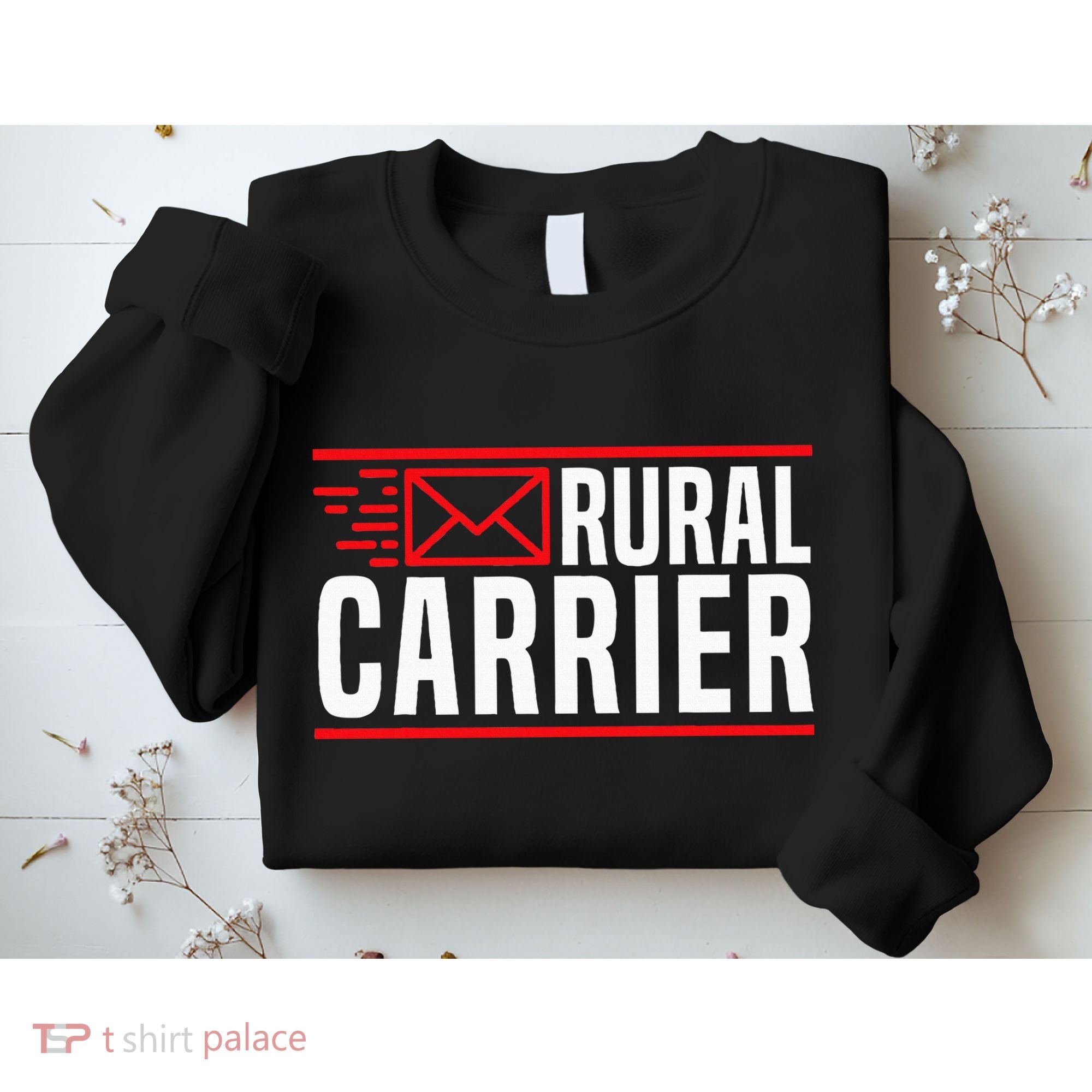 Rural Carrier Postal Worker Mailman Delivery Mail Escort Sweatshirt