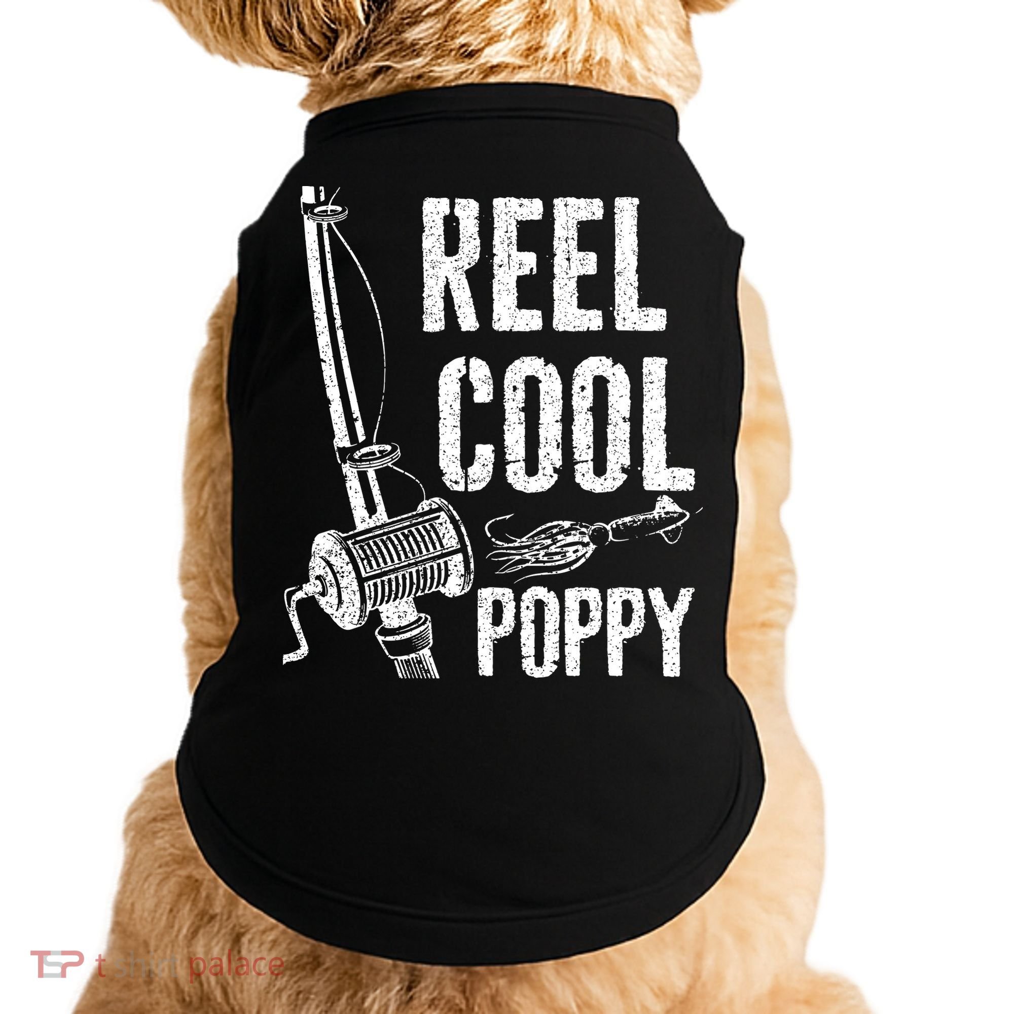 Reel Cool Poppy Fishing Father's Day Gift Doggie Tank